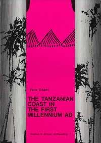 The Tanzanian Coast in the First millennium AD