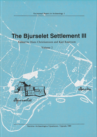 The Bjurselet Settlement III