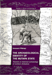 The Archaeological identity of the Mutapa State